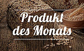 Produkt und Konditorhit des Monats